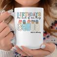 Birthdays Are Kind Of Our Thing Labor And Delivery L&D Nurse Coffee Mug Personalized Gifts