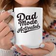 Dad Life Dad Mode Activated Quote Father's Day Dad Bod Coffee Mug Unique Gifts