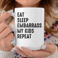 Eat Sleep Embarrass Kids Repeat Dad Coffee Mug Unique Gifts