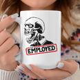 Employed Punk Rock Hardcore Working Class Coffee Mug Unique Gifts