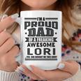 Family Father's Day Dad Daughter Lori Name Men Coffee Mug Funny Gifts