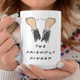 The Friendly Finger Ross Gesture Quote Coffee Mug Unique Gifts