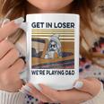 Vintage Retro Old Man Get In Loser We're Playing D&D Coffee Mug Unique Gifts