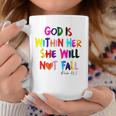 God Is Within Her She Will Not Fall Coffee Mug Unique Gifts