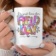 I'm Just Here For Field Day Leopard Tie Dye Happy Field Day Coffee Mug Funny Gifts