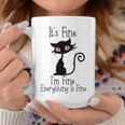 It's Fine I'm Fine Everything Is Fine Cat Quote Coffee Mug Unique Gifts