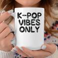 K-Pop Vibes Only Kpop Love Korean Merchandise Coffee Mug Unique Gifts