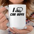 I Love Car Guys I Heart Car Guys Top Coffee Mug Unique Gifts