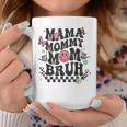 Mama Mommy Mom Bruh Groovy Vintage Mother Coffee Mug Unique Gifts