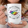 I May Be Straight But I Don't Hate Lgbtqia Ally Pride Coffee Mug Unique Gifts