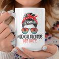 Messy Bun Medical Records Off Duty Sunglasses Beach Sunset Coffee Mug Unique Gifts