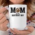 Mom Of The Birthday Boy Football Lover First Birthday Party Coffee Mug Unique Gifts