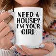 Need A House I'm Your Girl Real Estate Agent Coffee Mug Unique Gifts