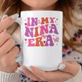 In My Nina Era Nina Retro Coffee Mug Unique Gifts