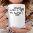 Prosecco Kaltstellen Ist Auch Irgendwie Kochen Sekt Jga Fun Tassen Lustige Geschenke