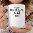 Proud Military Brat Coffee Mug Unique Gifts