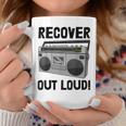 Recover Out Loud Vintage Style Tape Recorder Coffee Mug Unique Gifts