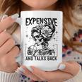 Skeleton Expensive Difficult And Talks Back Mother's Coffee Mug Personalized Gifts