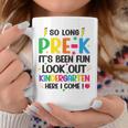 So Long Pre-K Look Out Kindergarten Here I Come Last Day Coffee Mug Unique Gifts