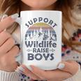 Support Wildlife Raise Boys Mom Of Boys Coffee Mug Unique Gifts