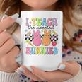 I Teach The Sweetest Bunnies Teacher Easter Day Coffee Mug Funny Gifts