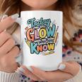 Today You Will Glow When You Show What You Know Test Teacher Coffee Mug Funny Gifts