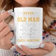 Never Underestimate An Old Man Who Loves Duck Hunting Coffee Mug Personalized Gifts