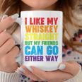 I Like My Whiskey StraightLesbian Gay Pride Lgbt Coffee Mug Unique Gifts
