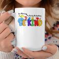 In World Where You Can Be Anything Be Kind Positive Rainbow Coffee Mug Unique Gifts