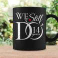 We Still Do 14 Years Couple 14Th Wedding Anniversary Coffee Mug Gifts ideas