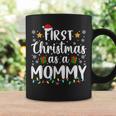 1St First Christmas As A Mommy New Parents Christmas Xmas Coffee Mug Gifts ideas