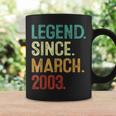 21 Years Old Legend Since March 2003 21Th Birthday Coffee Mug Gifts ideas