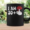 I Am 30 1 Middle Finger & Lips 31St Birthday Girls Coffee Mug Gifts ideas
