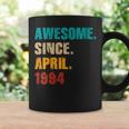 30 Year Old Vintage Awesome Since April 1994 30Th Birthday Coffee Mug Gifts ideas
