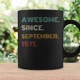 50Th Birthday 50 Years Old Awesome Since September 1971 Coffee Mug Gifts ideas
