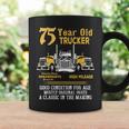 75 Year Old Trucker 75Th Birthday Dad Grandpa Coffee Mug Gifts ideas