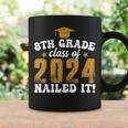 8Th Grade Class Of 2024 Nailed It Kid Boy Graduation Coffee Mug Gifts ideas