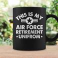 This Is My Air Force Retirement Uniform Veteran Retirement Coffee Mug Gifts ideas