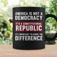 America Is A Constitutional Republic Not A Democracy Coffee Mug Gifts ideas