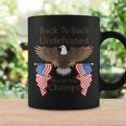 American Eagle Flag Back-To-Back-Undefeated-World-War-Champs Coffee Mug Gifts ideas