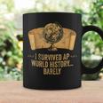 Ap History Student I Survived Ap World History Barely Coffee Mug Gifts ideas