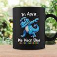 In April We Wear Blue Autism Awareness Month Dinosaur T-Rex Coffee Mug Gifts ideas