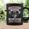 Arborist Money And Tree Surgeon Arboriculturist Coffee Mug Gifts ideas