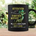 Attention I Am Out Of Order Until Further Notice Awesome Coffee Mug Gifts ideas