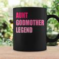 Aunt Godmother Legend Auntie Godparent Coffee Mug Gifts ideas