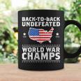 Back To Back 2 Time Undefeated Ww Champs Veteran Coffee Mug Gifts ideas