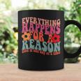 Words On Back Positive Everything Happens For Reason Coffee Mug Gifts ideas