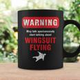 Base Jumper Skydiver Warning May Talk About Wingsuit Flying Coffee Mug Gifts ideas