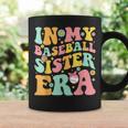 In My Baseball Sister Era Retro Groovy Baseball Sis Coffee Mug Gifts ideas