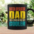 Batch Operator Dad Like A Regular Dad But Cooler Coffee Mug Gifts ideas